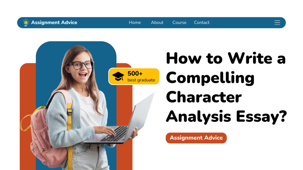 How to Write a Compelling Character Analysis Essay